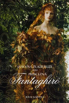 Fantaghirò: Cave of the Golden Rose Fantaghirò 2