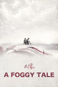A Foggy Tale
