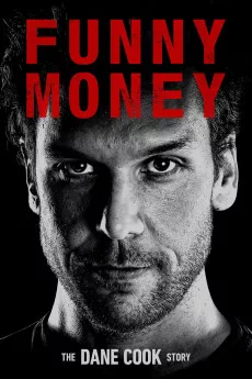 Funny Money: The Dane Cook Story