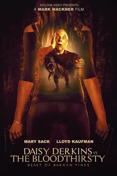 Daisy Derkins vs. The Bloodthirsty Beast of Barren Pines!