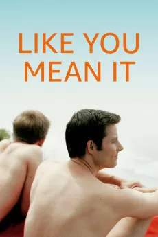 Like You Mean It