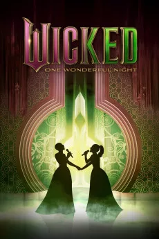 Wicked: One Wonderful Night