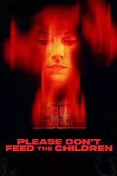 Please Don't Feed the Children