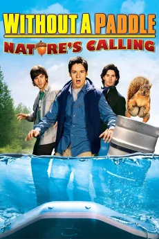 Without a Paddle: Nature's Calling