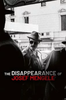 The Disappearance of Josef Mengele
