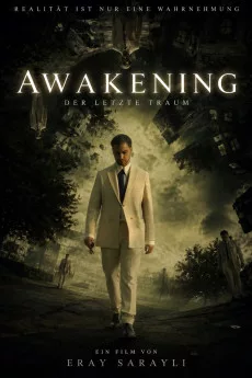 Awakening the Last Dream