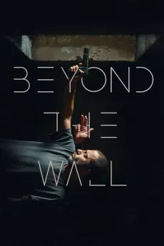 Beyond the Wall