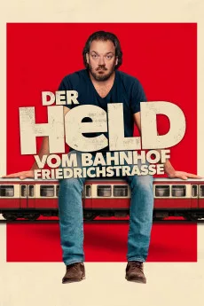 Der Held vom Bahnhof Friedrichstraße