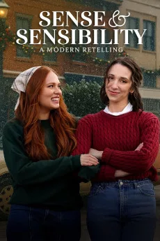 Sense & Sensibility: A Modern Retelling