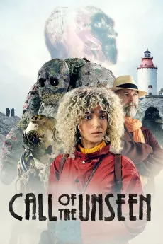 Call of the Unseen