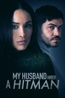 My Husband Hired a Hitman