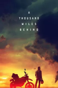 A Thousand Miles Behind