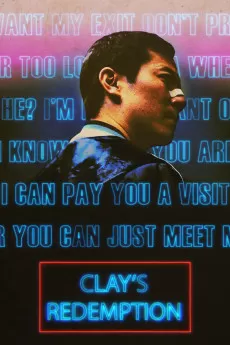 Clay's Redemption