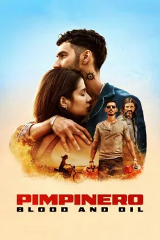 Pimpinero: Sangre y Gasolina