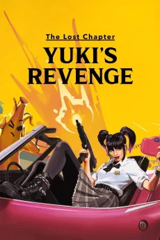 The Lost Chapter: Yuki's Revenge