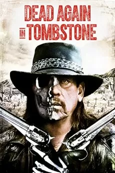 Dead Again in Tombstone