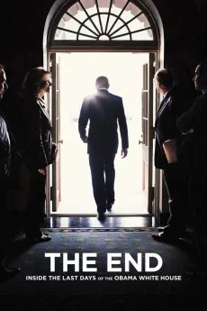 THE END: Inside the Last Days of the Obama White House