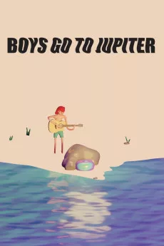 Boys Go to Jupiter