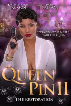 QueenPin II the Restoration