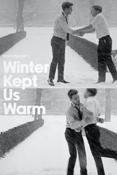 Winter Kept Us Warm