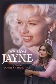 My Mom Jayne