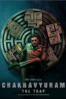 Chakravyuham: The Trap