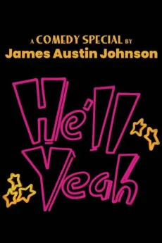 James Austin Johnson: He'll Yeah