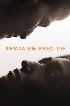 Preparation for the Next Life