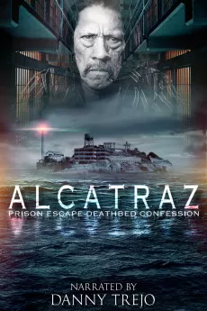 Alcatraz Prison Escape: Deathbed Confession
